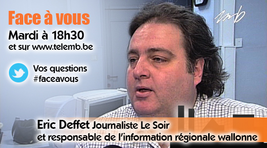 Eric Deffet, journaliste #lesoir invité de #faceavous