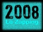 24/12/2008 - Zapping 2008 - Retour sur les mois de mars et d'avril