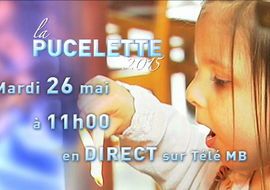 Les festivités de la Pucelette 2015 en direct sur Télé MB