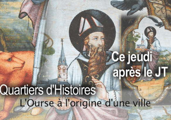 Ce jeudi 10/10 dans Quartiers d'Histoires : L'ourse à l'origine d'une ville