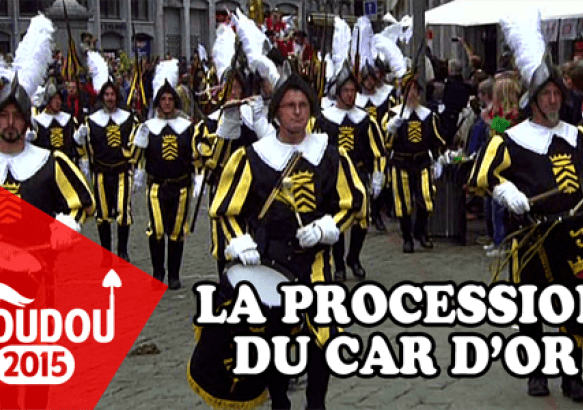 DOUDOU 2015 - La Procession du Car d'Or