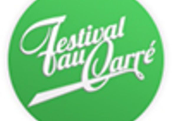 Le Festival au Carré - L'émission du 12 Juillet